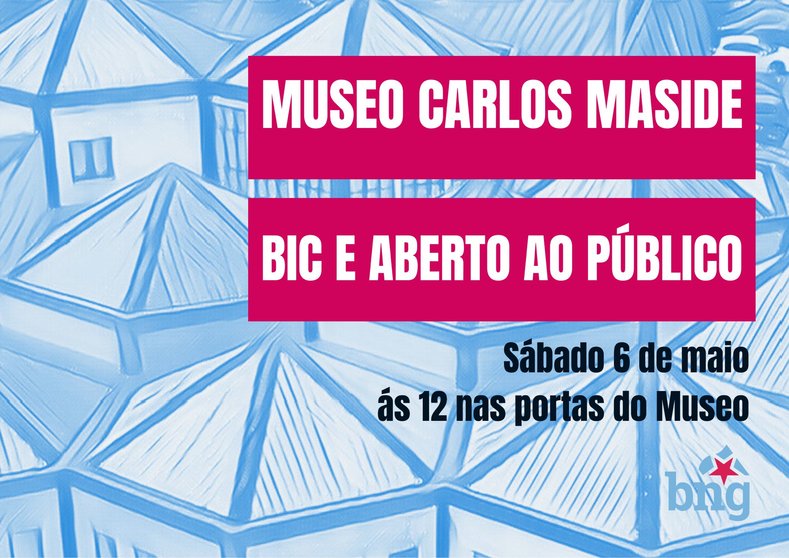 Convocatoria concentración Museo Carlos Maside para que sexa declarado BIC